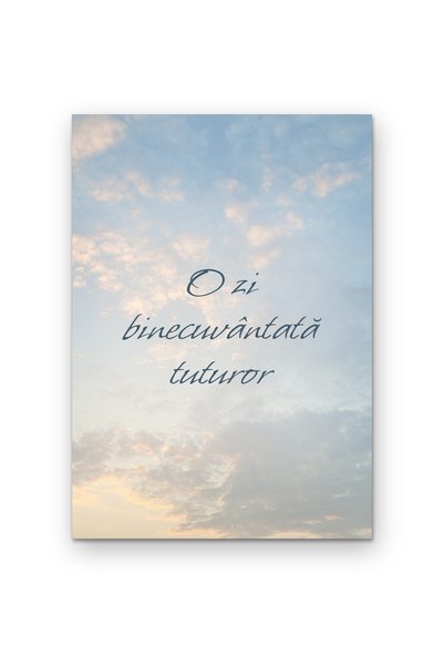 OEM Poster Decorativ cu Citat O zi binecuvântată tuturor, Mesaj Inspirațional...