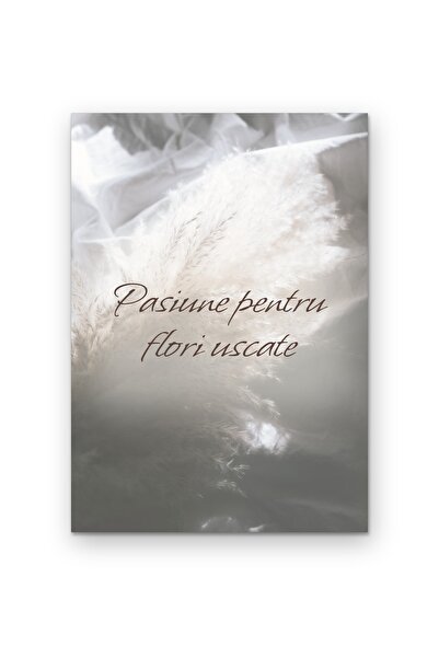OEM Poster Passion for dried flowers, Elegant wall decor, Cardboard 250g, A4