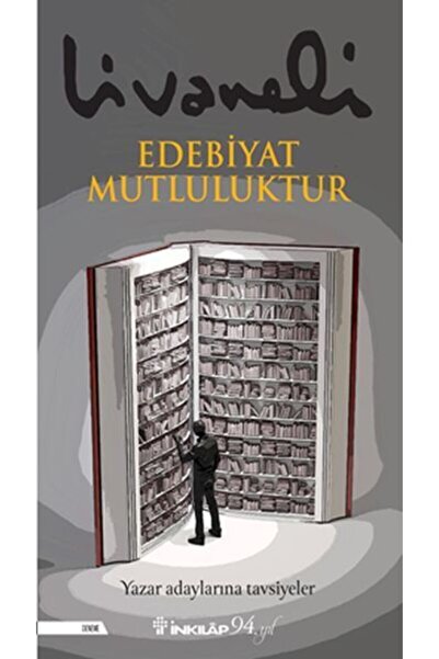 Genel Markalar Edebiyat Mutluluktur - Yazar Adaylarına Tavsiyeler