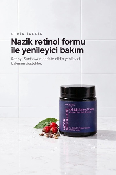 Polente Natural Neck & Décolleté Midnight Renewal Cream - Boyun & Dekolte Yenileyici Gece Bakım Kremi (100 ml)