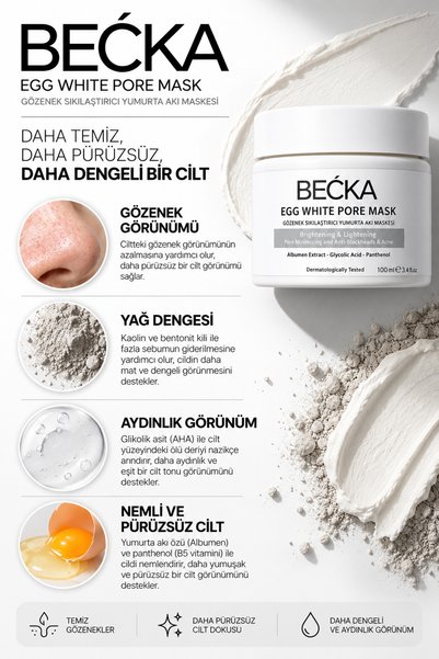 BECKA Yumurta Akı İçerikli Gözenek Sıkılaştırıcı Yüz Maskesi Siyah Nokta Karşıtı 100 ml