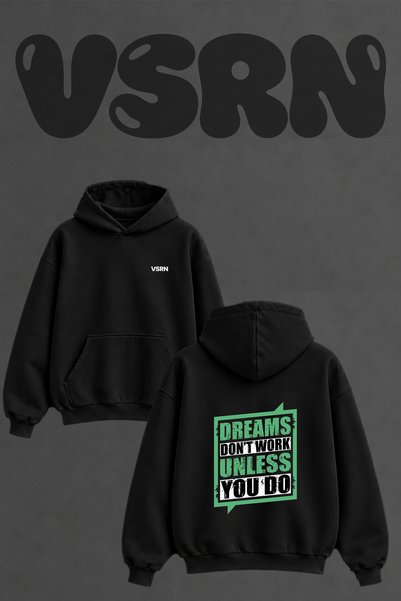 VSRN Dreams Motivation Design Back Printed Oversize Black Hooded Sweatshirt