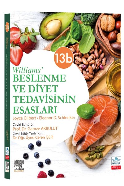 Ankara Nobel Tıp Kitapevleri Williams’ Beslenme ve Diyet Tedavisinin Esasları