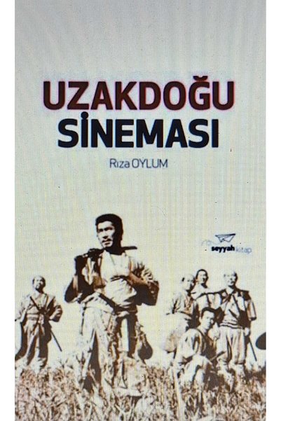 Afa Yayınları Uzakdoğu Sineması /Rıza Oylum