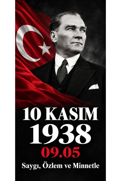 BEBE BASKI 10 Kasım 1938 Atatürk'ü Anma , 150*300 cm ÖLÇÜLERİNDE BEZ AFİŞ2