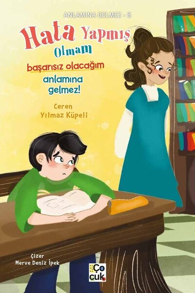 Mor Elma Yayıncılık Making a Mistake Doesn'T Mean I'M a Failure! - Ceren Yılmaz Küpeli