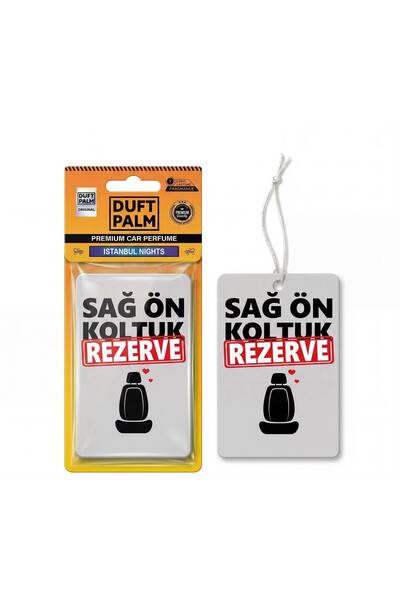 Duft Palm “Sağ Ön Koltuk Rezerve” Tasarımlı Asma Oto Kokusu – Istanbul Nights