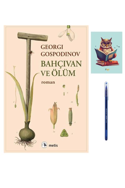 Metis Yayınları Bahçıvan ve Ölüm - Georgi Gospodinov 9786053164258 (لا يشمل د...