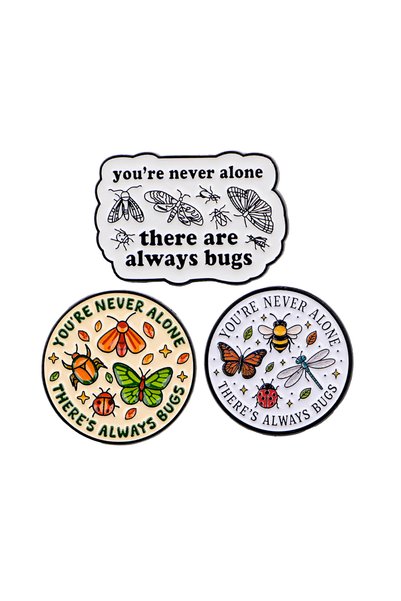 Choice 3pcs 3pcs YOU'RE NEVER ALONE, THERE'S ALWAYS BUGS Enamel Pin Cartoon B...