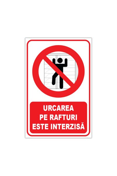 CUBIKA Indicator interzicere urcarea pe rafturi, CUBIKA, PVC 3 mm, 15x20 cm