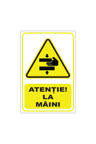 CUBIKA Indicator avertizare "Atentie! La maini, CUBIKA, PVC 3 mm, 30x45 cm