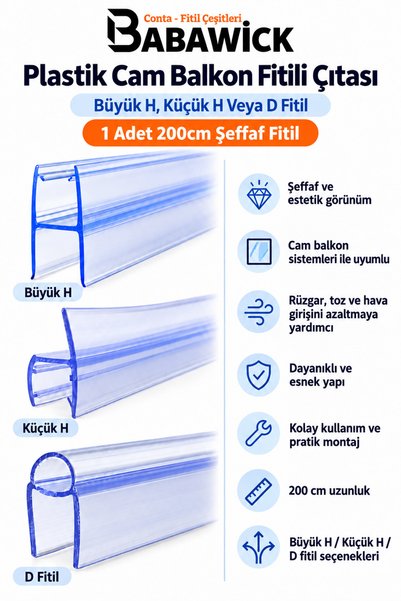 BABAWİCK Plastik Cam Balkon Fitili Çıtası Büyük H, Küçük H Veya D Fitil 1 Ade...