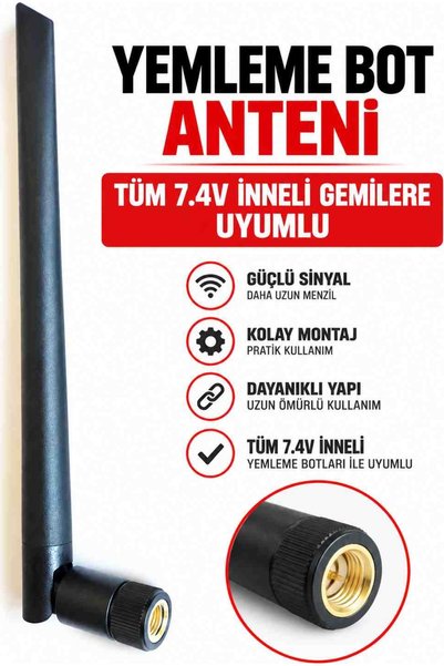 TEKNOBOT Yemleme Bot Anteni 7.4V Inneli Modellerle Uyumlu Güçlü Sinyal Yedek Anten