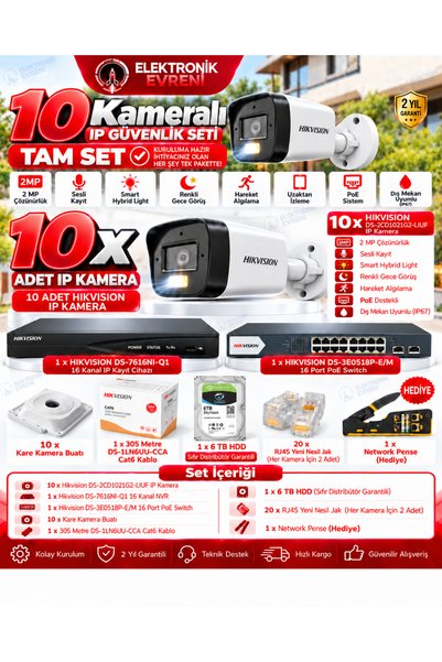 Hikvision 10 Kameralı 2 MP IP PoE Güvenlik Kamera Seti – Sesli Kayıt, Smart Hybrid Light, Renkli Gece Görüş, 16 Kanal NVR, 6 TB HDD, 305 Metre Cat6, Tam Set
