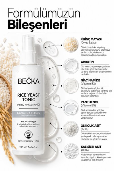 BECKA Pirinç Mayası Tonik Aydınlatıcı Beyazlatıcı Leke Karşıtı Nemlendirici Bakım Etkili 200 ml