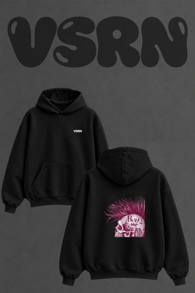 VSRN Punks Not Dead Design Back Printed Oversize Black Hooded Sweatshirt