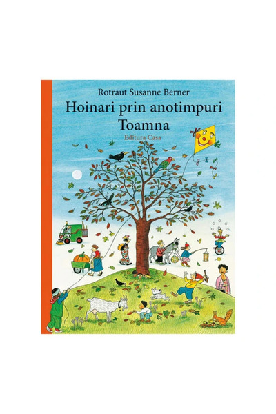Editura Casa Carte de povesti Hoinari prin anotimpuri. Toamna