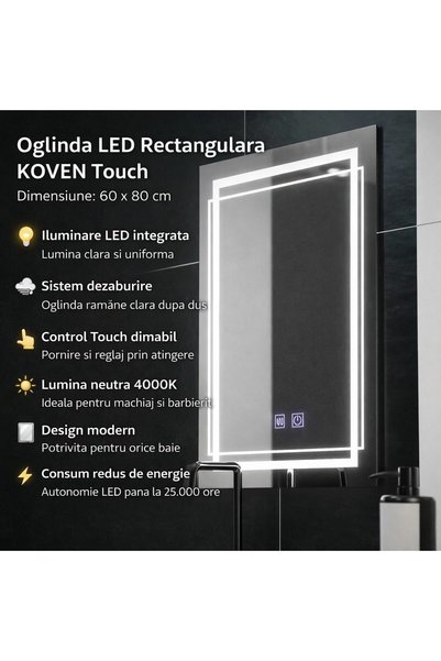 OEM Oglindă LED dreptunghiulară, KOVEN Touch, Reglabilă, Sistem anti-aburire, 60x80cm