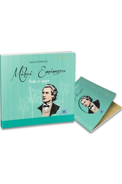 Didactica Publishing House Mihai Eminescu: Viata si opera - Gabriela Girmacea