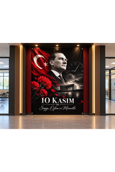 okul posterleri 10 Kasım Atatürk’ü Anma Günü Hatıra Brandası 160x210 cm