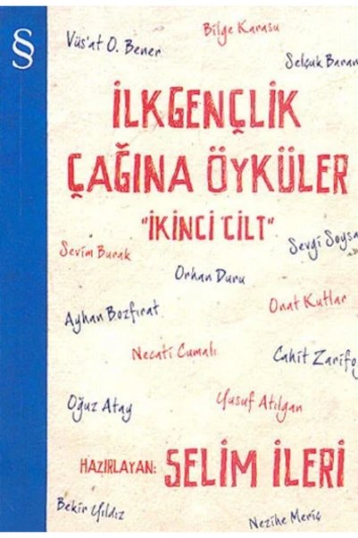 Everest Yayınları İlkgençlik Çağına Öyküler - 2 / Selim İleri + Sanat Kitabı