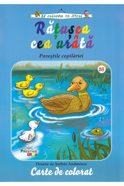 Prestige Ratusca cea urata. Povestile copilariei - Carte de colorat