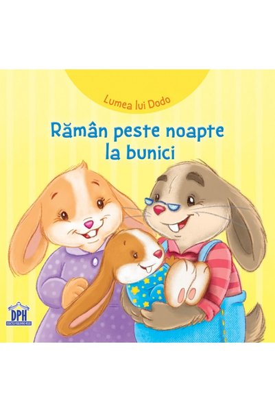 Didactica Publishing House Lumea lui Dodo. Raman peste noapte la bunici - Adr...
