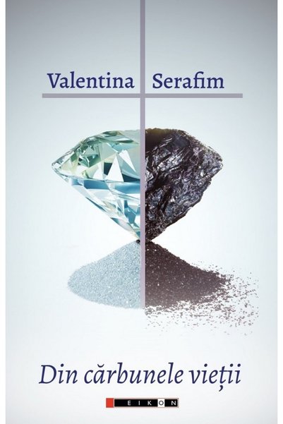 Eikon Din carbunele vietii - Valentina Serafim