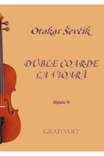 GRAFOART Duble Coarde la Vioara Opus 9 - Otakar Sevcik