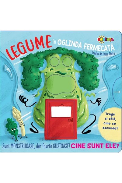 Dorinta Legume in oglinda fermecata - Luca de Leone, Paolo Mancini