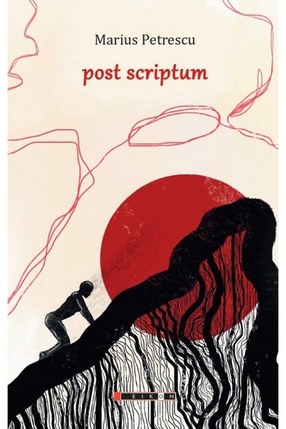 Eikon Post Scriptum - Marius Petrescu