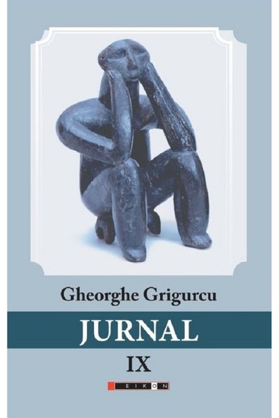 Eikon Jurnal Vol.9 - Gheorghe Grigurcu