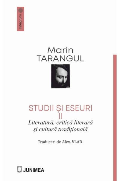 JUNIMEA Studii si eseuri Vol.2: Literatura, critica literara si cultura tradi...