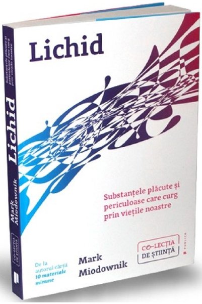 Publica Lichid - Mark Miodownik