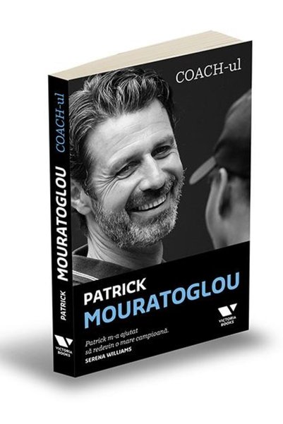 Publica Coach-ul - Patrick Mouratoglou