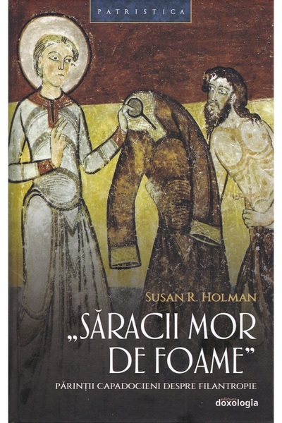 DOXOLOGIA Saracii mor de foame - Susan R. Holman