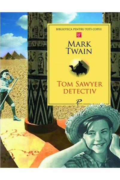 Prut Tom Sawyer detectiv - Mark Twain