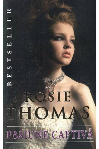 Miron Pasiune Captiva - Rosie Thomas