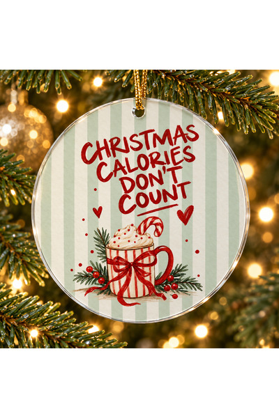 OEM Glob Crăciun plexiglas 10 cm, Christmas Calories Don’t Count