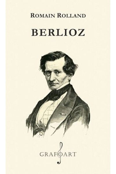 GRAFOART Berlioz - Romain Rolland