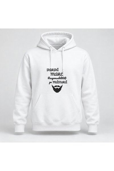 Fabricacucadouri.ro Hanorac personalizat Barba mare responsabilitati pe masura
