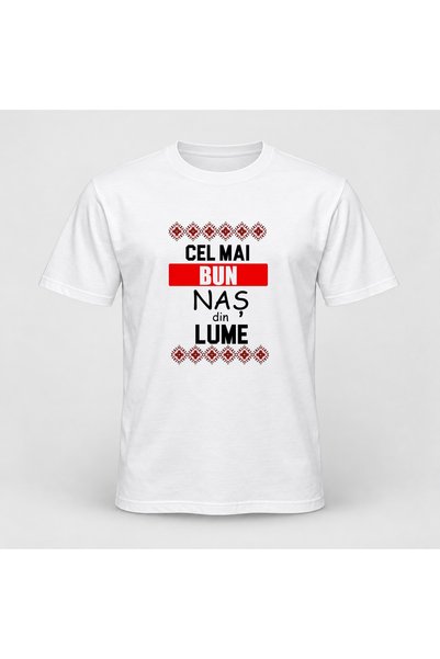Fabricacucadouri.ro Tricou personalizat Cel mai bun nas din lume, motive trad...