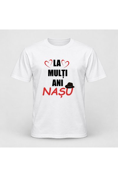 Fabricacucadouri.ro Tricou personalizat La multi ani nasu, model 1