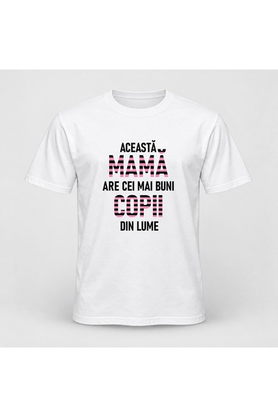 Fabricacucadouri.ro Tricou personalizat Aceasta mama are cei mai buni copii d...