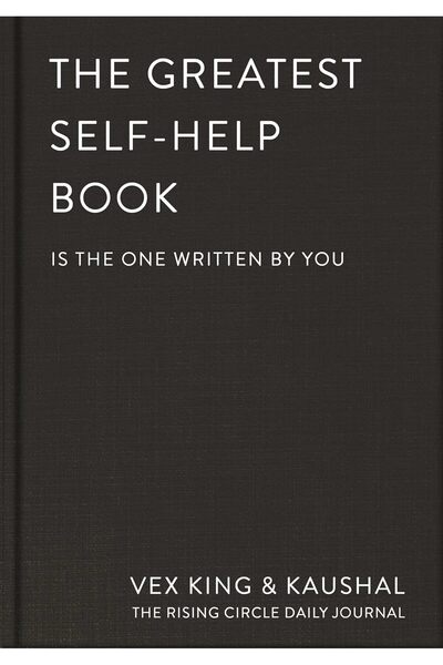 GENERAL The Greatest Self-Help Book (is the one written by you): A Daily Jour...