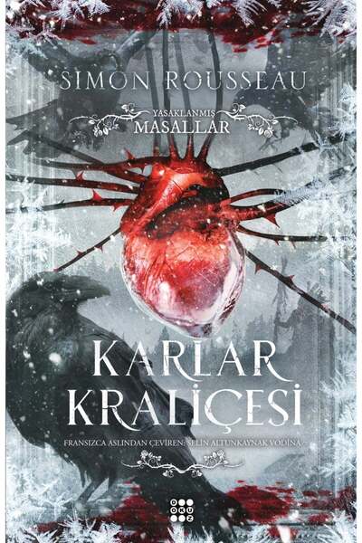 dokuzyayinlari Yasaklanmış Masallar: Karlar Kraliçesi - Simon Rousseau - Kara...