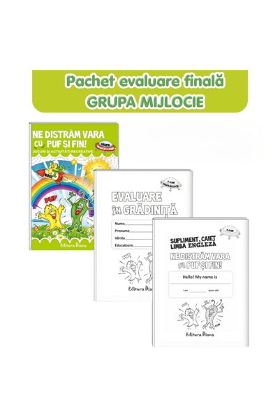 Editura Diana Pachet evaluare finala In gradinita-Ne distram vara cu Puf si F...