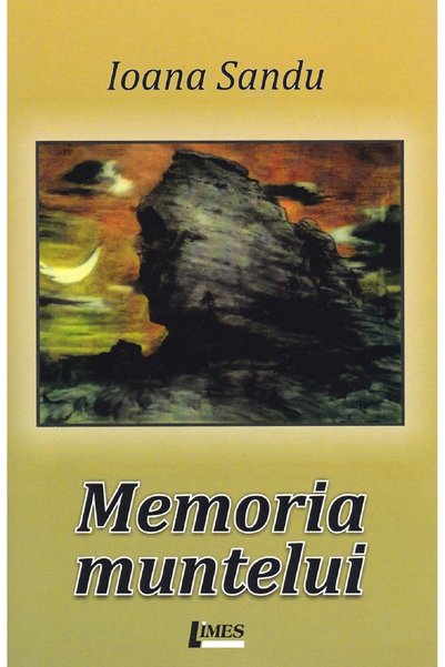 Limes Memoria muntelui - Ioana Sandu