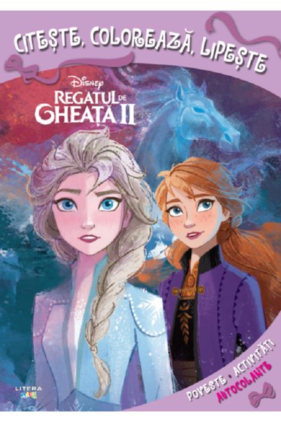 Litera Disney. Regatul de gheata 2. Citeste, coloreaza, lipeste