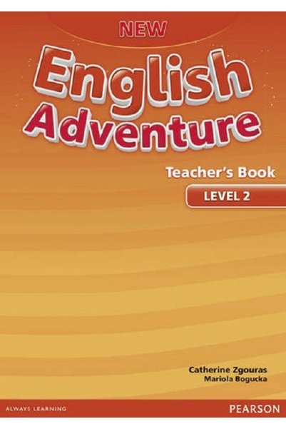 Pearson Noua aventură engleză: Carte pentru profesori Nivelul 2 - Catherine Z...